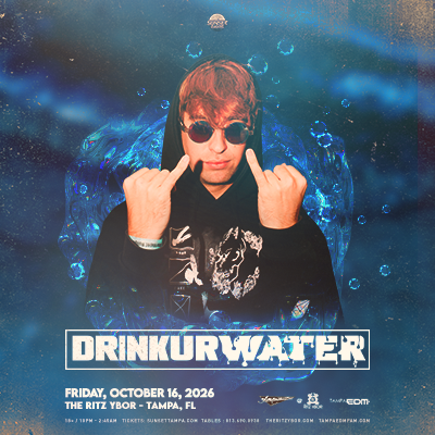 DRINKURWATER dj edm tour show concert special event party nightclub VIP tickets Tampa Ybor City Gas Worx