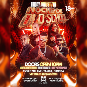 old school reggaeton night party show concert special event nightclub tickets VIP Tampa Ybor City Gas Worx
