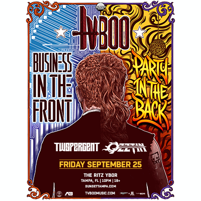 TVBOO Party In The Front Business In The Back Tour concert show special event party nightclub VIP edm dj tickets Tampa Ybor City Gas Worx
