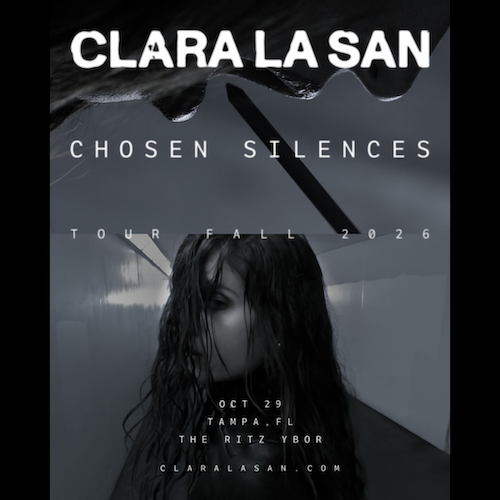 Clara La San Chosen Silences U.S. Fall Tour 2026 concert show special event party tickets Spotify Tampa Ybor City Gas Worx