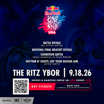 Red Bull Dance Your Style Battle Day Finals tickets tour show party special event nigthclub showcase exhibition Rhythm N’ Roots tickets Tampa Ybor City Gas Worx